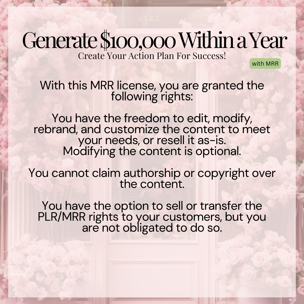 Generate $100,000 Within a Year MRR License